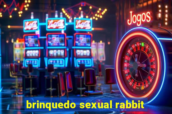 brinquedo sexual rabbit